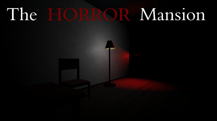 the horror mansion Roblox Horror Game