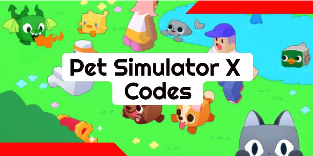 Pet Simulator X Codes