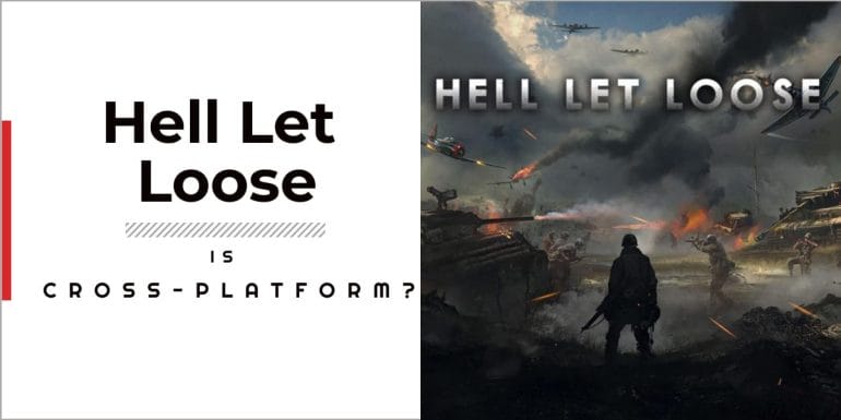 Is Hell Let Loose Cross-platform