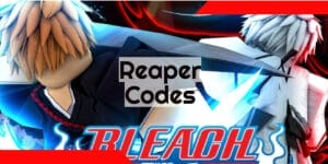 Reaper 2 codes