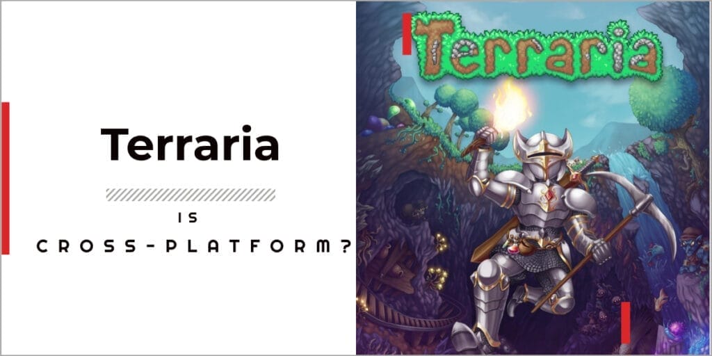 Is Terraria cross-platform