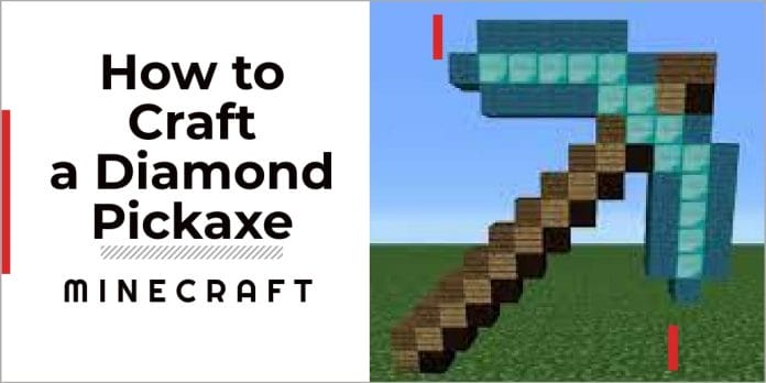 How To Craft a Diamond Pickaxe in Minecraft