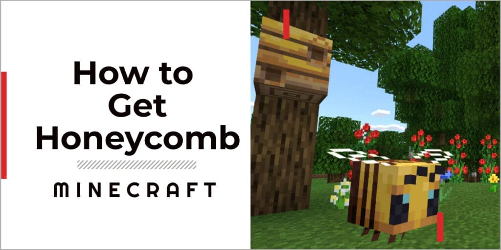 How to get Honeycomb in Minecraft