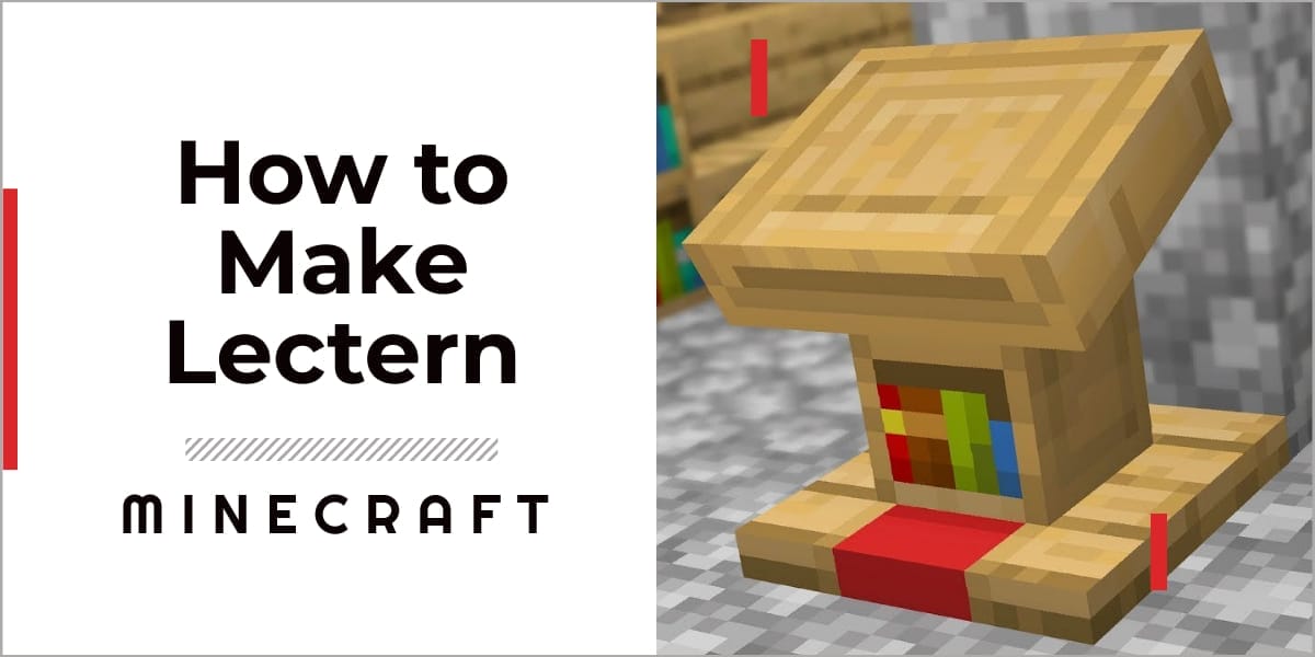 How To Make A Lectern In Minecraft 2023 - A Textbook Guide | GameGrinds