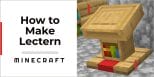 How To Make A Lectern In Minecraft 2023 - A Textbook Guide | GameGrinds