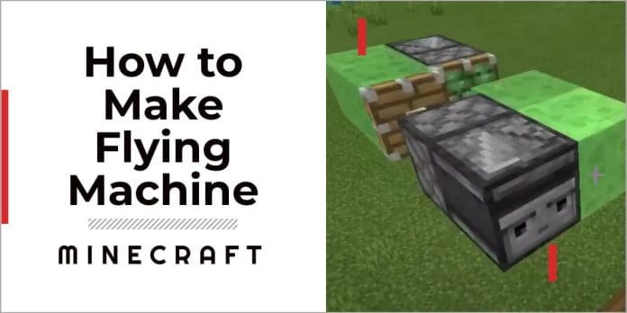 How to Make a Flying Machine in Minecraft