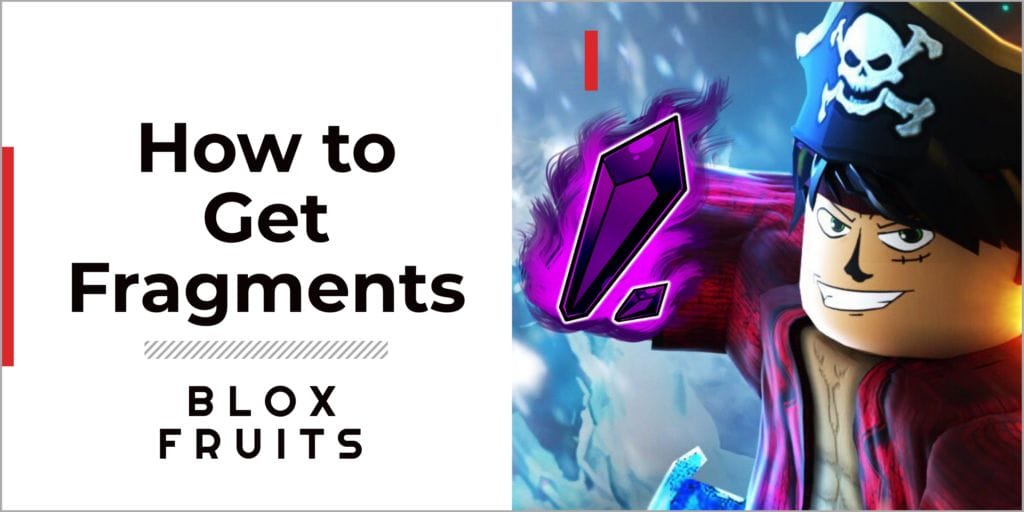 how to get fragments in blox fruits