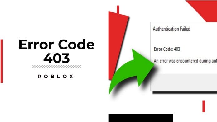 How do I fix the Roblox Error Code 403