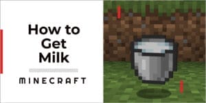 how to get milk in minecraft