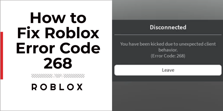 How to Fix Roblox Error Code 268