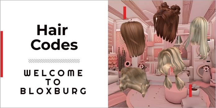 Welcome to Bloxburg Hair Codes
