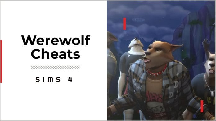 Sims 4 Werewolf Cheats