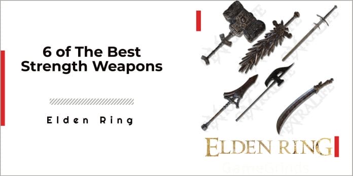 best strength weapons in Elden Ring
