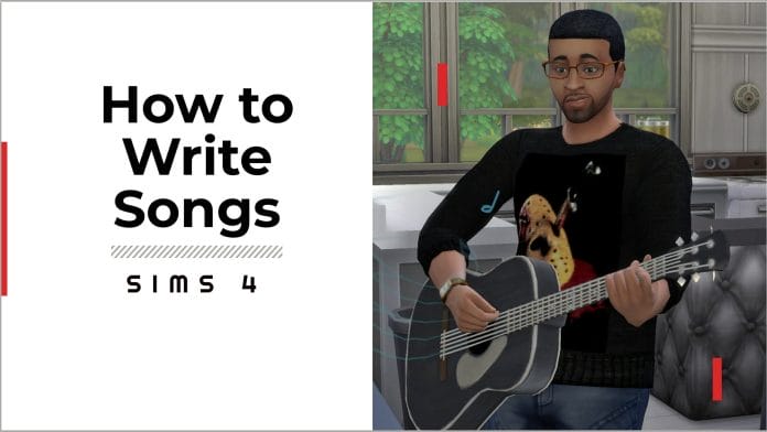 How to Write Songs in Sims 4