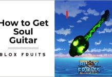 how to get Soul Guitar in Blox Fruits