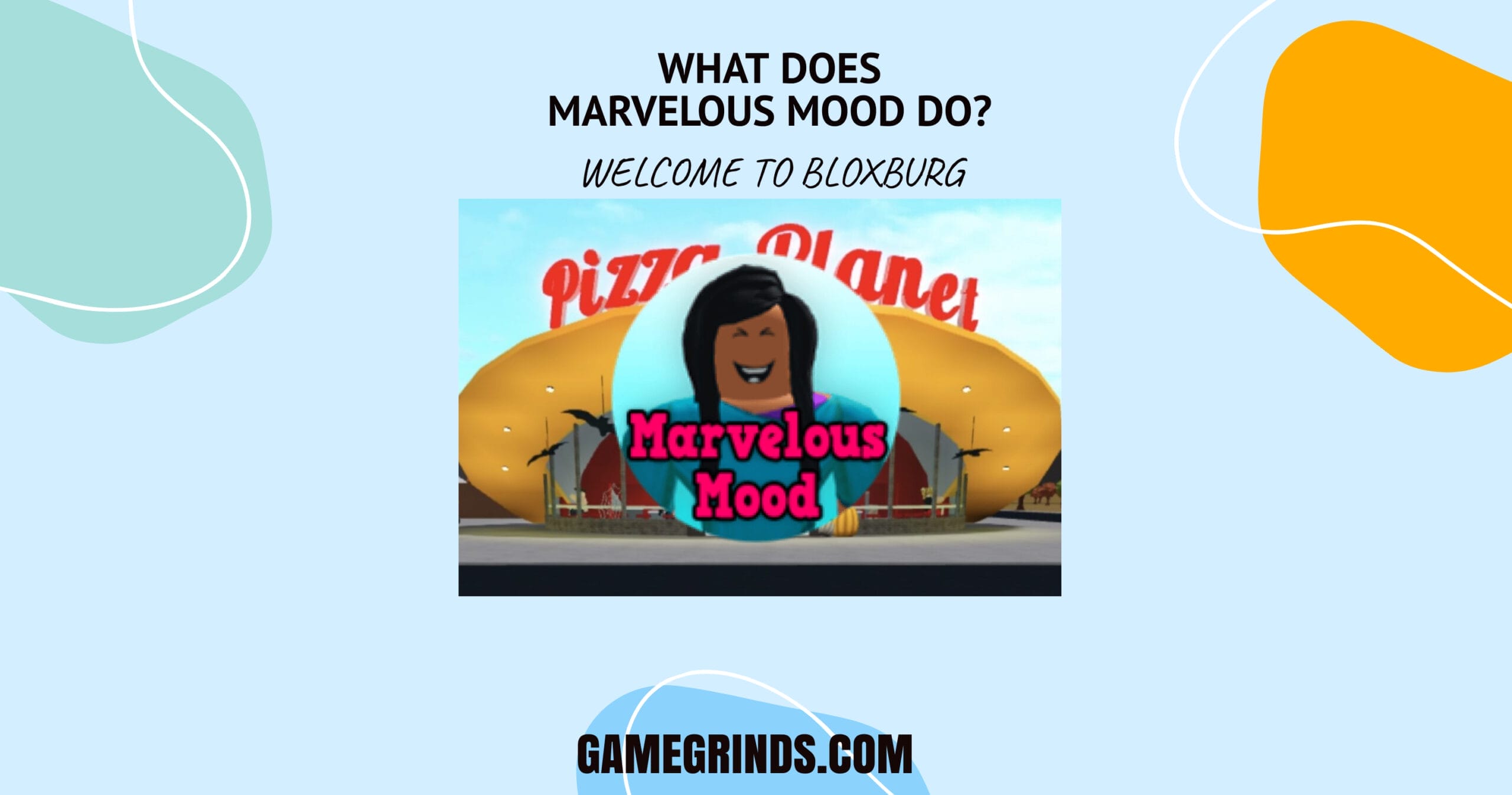 What Does The Marvelous Mood Do In Bloxburg What Does Marvelous Mood Do in Bloxburg? A Definitive Game Pass Review