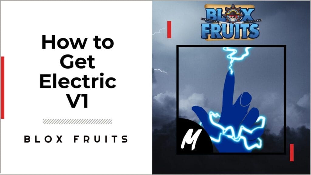 how to get electric v1 blox fruits