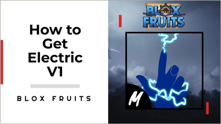 how to get electric v1 blox fruits