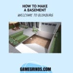 How to Build a Basement in Bloxburg