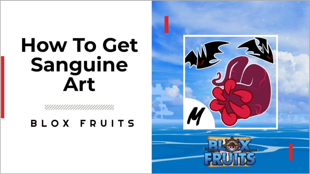How to Get Sanguine Art in Blox Fruits