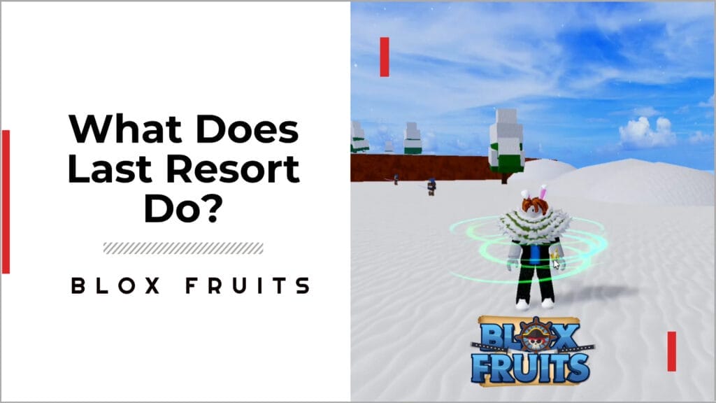 What Does Last Resort Do in Blox Fruits